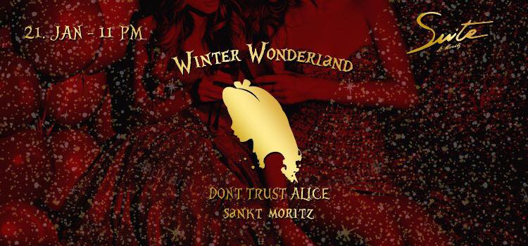 Don`t trust Alice Party in St. Moritz